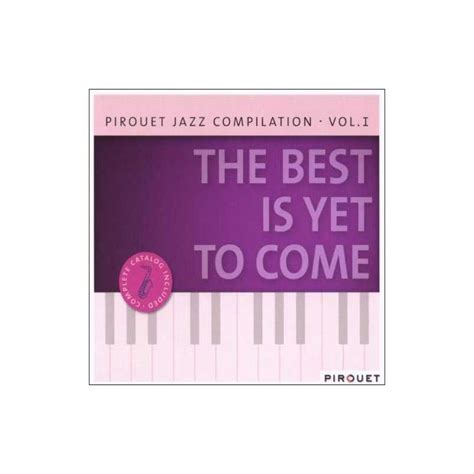 The Best Is Yet To Come Jazz Compilation Vol1 Jazz Messengers