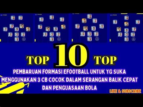 TOP 10 UPDATE FORMASI EFOOTBALL SPESIAL 3 CB VERSI DEFAULT TERBAIK DAN