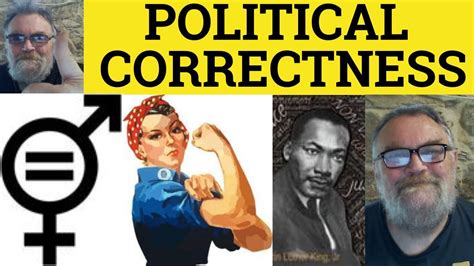 Politically Correct Meaning Political Correctness Examples Define