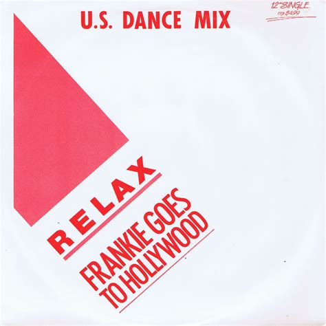 Frankie Goes To Hollywood Relax U S Dance Mix 1984 Vinyl Discogs