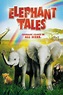 Elephant Tales (2006) — The Movie Database (TMDB)