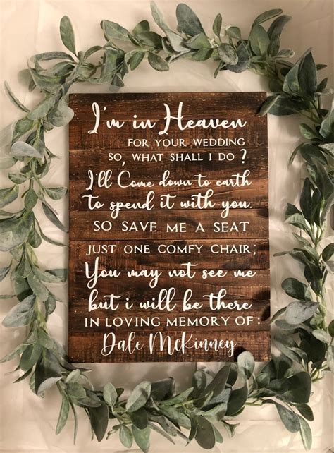 Im In Heaven For Your Wedding Wood Memorial Sign Etsy Wedding