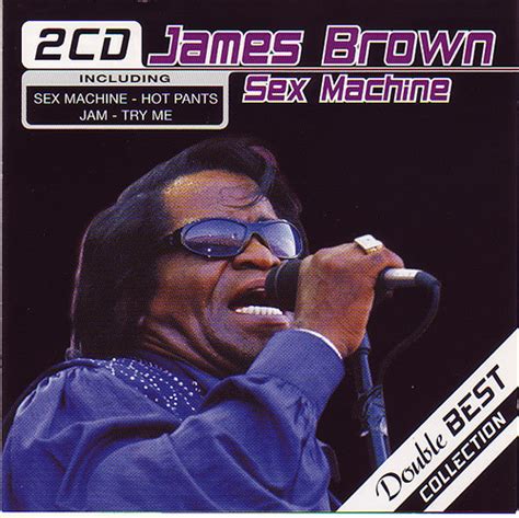 James Brown Sex Machine Releases Discogs