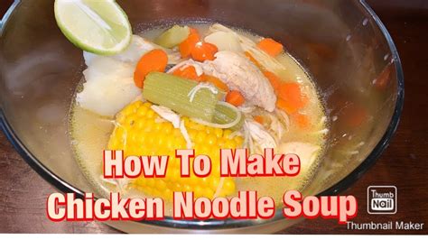 chicken noodle soup recipe youtube