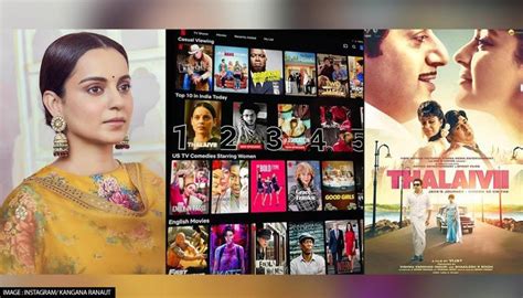 Kangana Ranauts Thalaivii Ranks No 1 On Netflix Actor Pens Note On
