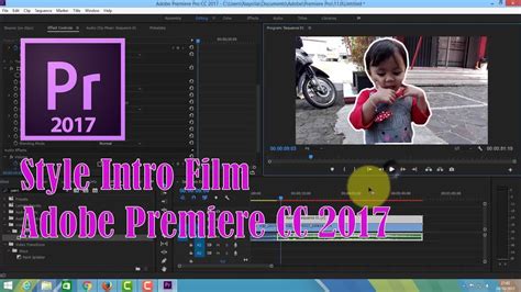 Cara Membuat Intro Film Di Adobe Premiere Cc 2017 Youtube