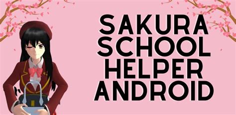 Sakura School Simulator Guide Apk For Android Download