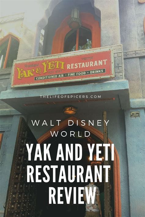 Yak And Yeti Restaurant Review In Animal Kingdom Walt Disney World
