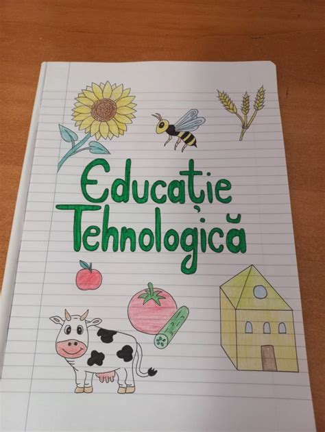 Prima Pagină A Caietului De Educație Tehnologică Decorazioni