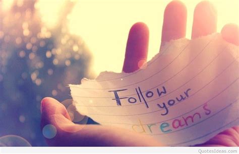 Follow Dreams Wallpapers Quotes Dream Quote Wallpaper Hd 891x576