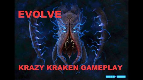 Kraken Evolve Gameplay Is Kraken Op Youtube