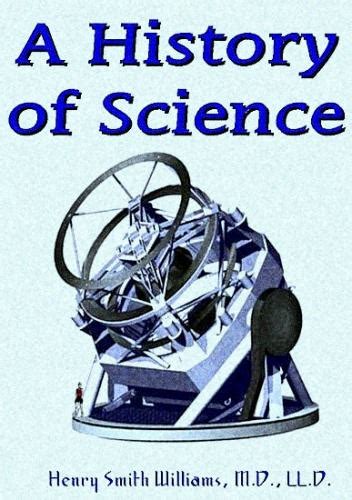 A History Of Science By Henry Smith Williams Download Link