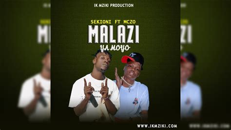 Sekioni Ft Mczo Morfan Malazi Ya Moyo Official Audio Youtube