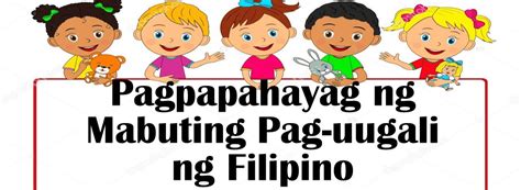 Mabuting Pag Uugali Ng Batang Pilipino Kindergarten Quizizz