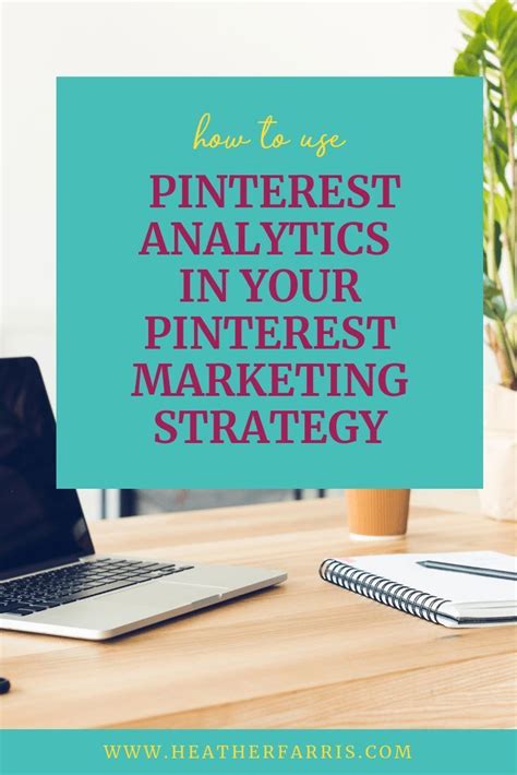 how to use pinterest analytics into your pinterest marketing pinterest analytics pinterest
