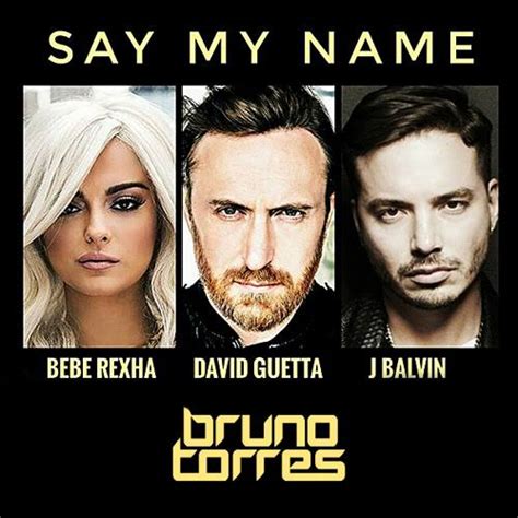 David guetta, bebe rexha, j balvin — say my name 03:19. Say My Name Lyrics - David Guetta | Bebe Rexha And Jaan ...