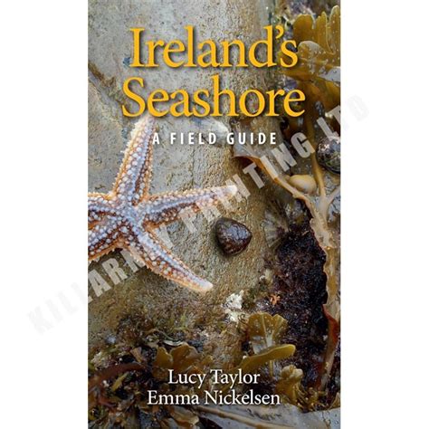 Irelands Seashore A Field Guide Ref 93412 Killarney Printing