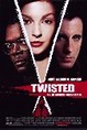 "Twisted" - Movie Review