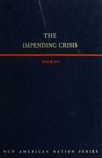 The Impending Crisis 1848 1861 Potter David Morris Free Download