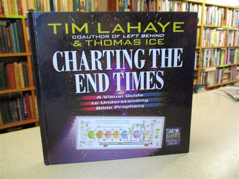 Charting The End Times Tim Lahaye Visual Guide To Biblical Etsy In