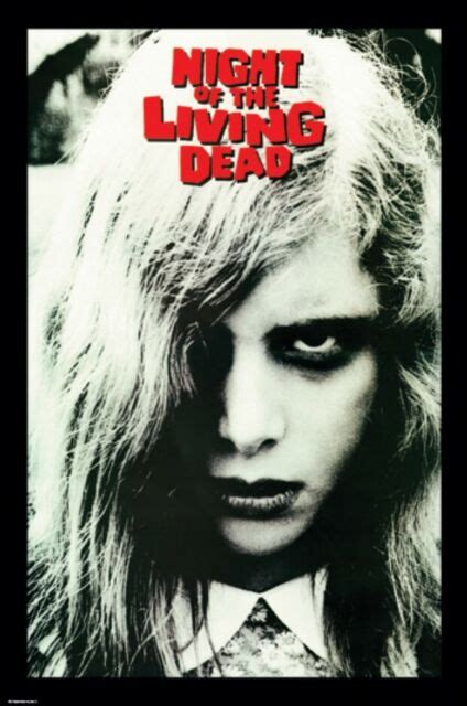 Night Of The Living Dead Girl Movie Poster 24x36 Classic Horror Wall Art Print Ebay