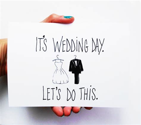 Funny Wedding Card Its Wedding Day Lets Do This Wedding T