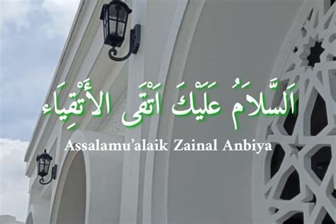 Lirik Sholawat Assalamualaik Zainal Anbiya Teks Latin Arab Dan