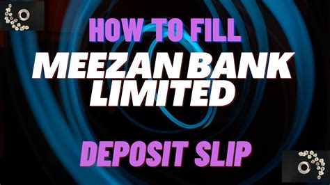 Maybe you would like to learn more about one of these? How to Fill Meezan Bank Deposit Slip - YouTube