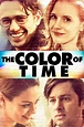 The Color of Time (2012) | FilmFed