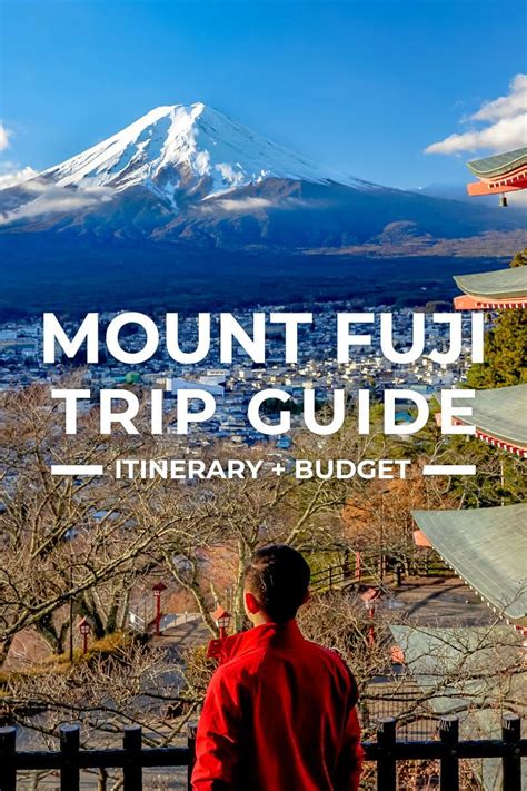 Mount Fuji Trip Itinerary Guide For First Timers Heres A Starter