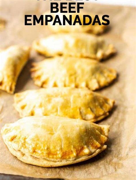How To Make The Best Beef Empanadas Recipe The Tortilla Channel