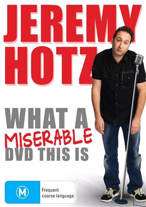 Buy Jeremy Hotz What A Miserable Dvd This Is Online Sanity