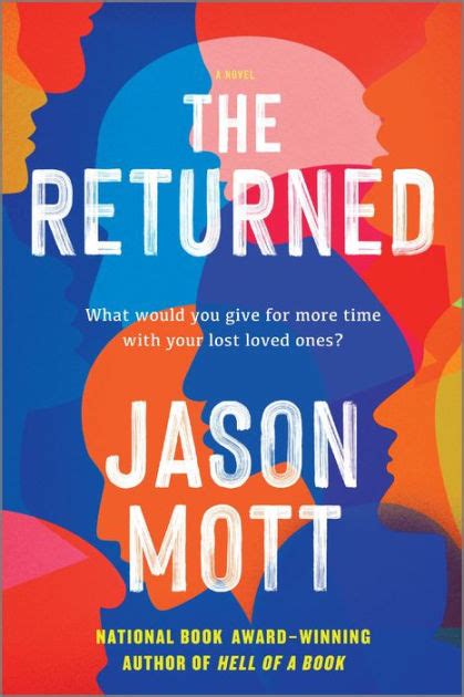The Returned By Jason Mott Paperback Barnes And Noble