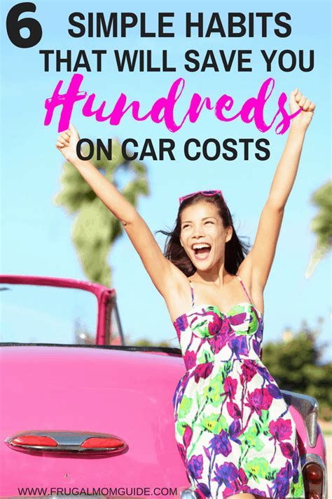 6 Car Maintenance Tips That Will Save You Thousands The Frugal Mom Guide