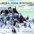 Rick & Adam Wakeman* - Vignettes (1996, CD) | Discogs