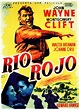 RÍO ROJO (1948). John Wayne y Montgomery Clift en el western de Howard ...