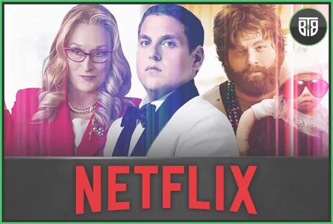 October 2022 The Best Comedies Movies On Netflix Right Now Bucktobills