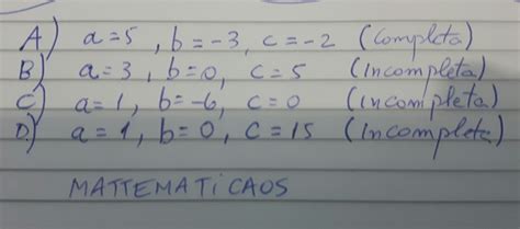 Identifique Os Coeficientes E Calcule O Discriminante Para Cada Equação