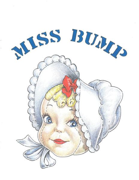 Miss Bump Illustrated Childrens Gospel Storybook The Childrens