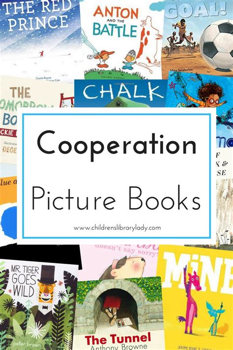 31 Picture Books About Cooperation And Teamwork Character Education