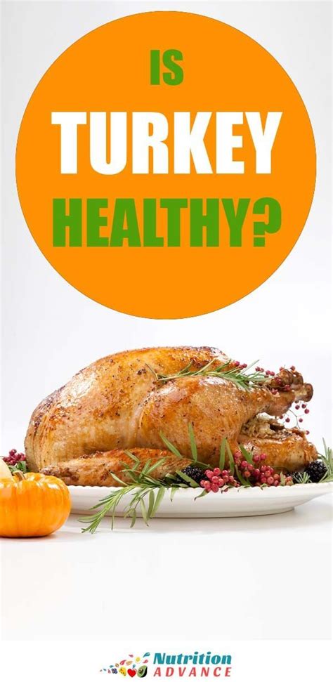 Turkey Meat 101 Nutrition Facts Health Benefits And Delicious Recipes