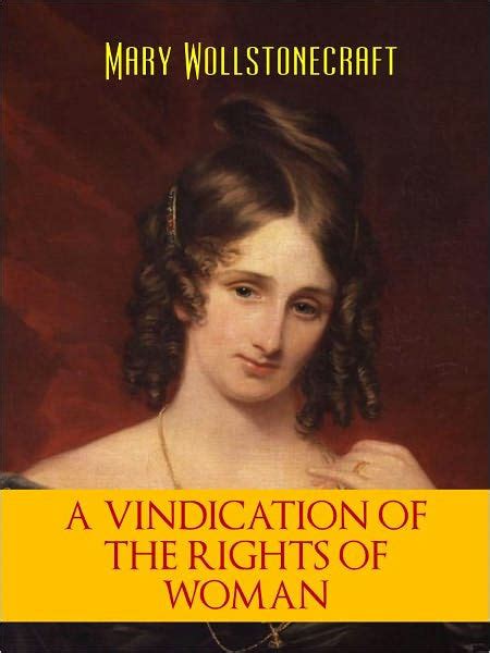 Bestselling Feminist Classic A Vindication Of The Rights Of Woman