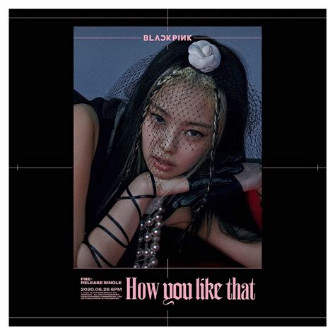 arriba 93 foto blackpink jennie how you like that actualizar 09 2023