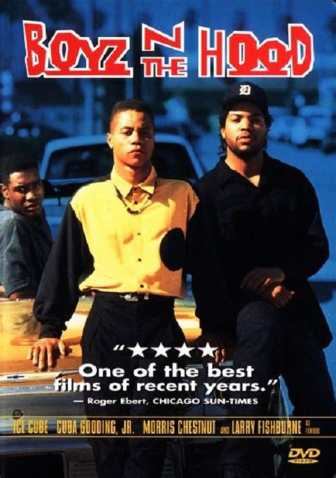Boyz N The Hood Gangster Movies 90s Black Movies Good Movies
