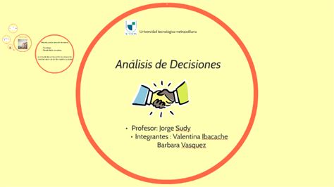Analisis De Decisiones By Barbara Vasquez