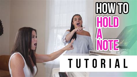 How To Hold Notes Tutorials Ep44 Vocal Basics Youtube