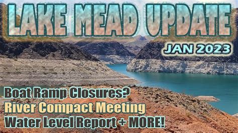 Lake Mead UPDATE January 2023 Water Level Filming In Parks And National