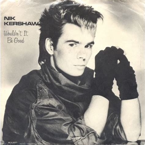Nik Kershaw Wouldnt It Be Good 1984 Vinyl Discogs