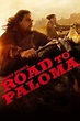 Road to Paloma, ver ahora en Filmin