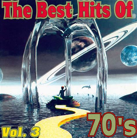 The Best Hits Of 70 S Vol 3 Cd Discogs